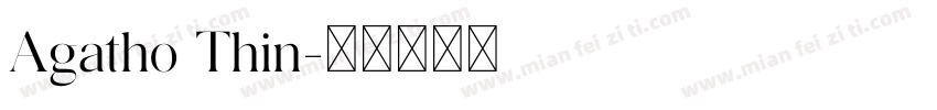 Agatho Thin字体转换